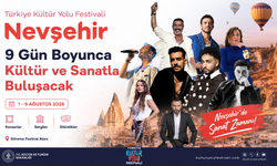 2026 Nevşehir Kültür Yolu Festivali 1 Ağustos'ta Başlıyor