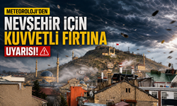 Nevşehir Dikkat! Kuvvetli Rüzgâr ve Fırtına Geliyor