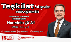 Yeniden Refah Partisi'nde Teşkilat Buluşması Yarın Nevşehir'de