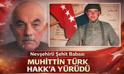 Nevşehirli Şehit Babası Muhittin Türk Hayatını Kaybetti