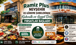 Nevşehir ve Göreme Ramiz Plus'ta Kahvaltı Keyfi 600 TL