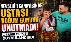 Nevşehir'de Ustasından Çırağına Doğum Günü Sürprizi
