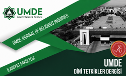 NEVÜ UMDE Dini Tetkikler Dergisi’nin 2026 Temmuz Sayısı Yayımlandı