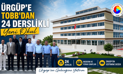 TOBB'un Ürgüp'e Kazandırdığı 24 Derslikli Okul Tamamlandı
