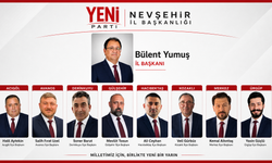 Yeni Parti Nevşehir’de İlçe Başkanlarını Açıkladı