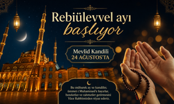 Kutlu ay Rebiülevvel ayı başladı! İşte Mevlid Kandili tarihi