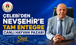 NTB Başkan Adayı Mustafa Çelebi: “Nevşehir’e Modern ve Tam Entegre Canlı Hayvan Pazarı Kazandıracağız”