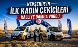 Nevşehir’in İlk Kadın Çekicileri Kapadokya Rallisi’ne Damga Vurdu