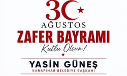 Karapınar Belediye Başkanı Yasin Güneş’ten 30 Ağustos Zafer Bayramı Mesajı