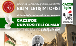 NEVÜ Bilim İletişimi Ofisi’nden “Gazze’de Üniversiteli Olmak” Konulu Program