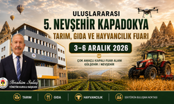 5. Nevşehir Kapadokya Tarım Fuarı Tarihi Belli Oldu