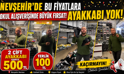 Nevşehir’de Dev Okul Sezonu Kampanyası! 2 Çift Ayakkabı 500 TL!