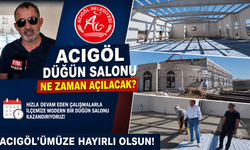 Acıgöl Düğün Salonu İçin Geri Sayım Başladı!