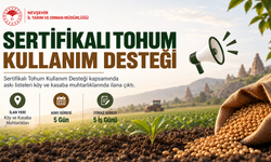 Nevşehir’de Sertifikalı Tohum Desteği Askı Listeleri İlan Edildi