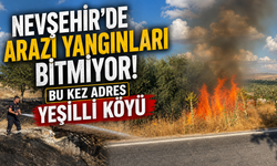 Nevşehir’de Arazi Yangınları Bitmiyor! Bu Kez Adres Yeşilli Köyü