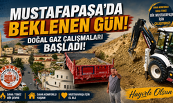 Ürgüp Mustafapaşa’ya Doğal Gaz Müjdesi! Çalışmalar Başladı
