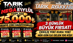 Tarık Ayakkabı’dan Mega Eylül Kampanyası: 3 Günde 75 Bin TL’lik Hediye Çeki!