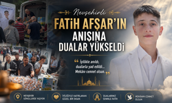 Nevşehir’de Fatih Afşar Vefatının 1. Yılında Dualarla Anıldı