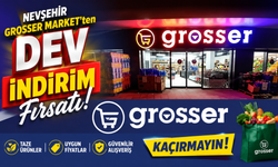 Nevşehir Grosser Market’ten Dev İndirim Fırsatı
