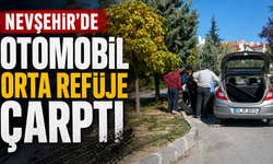 Nevşehir’de Orta Refüje Çarpan Otomobilde Maddi Hasar Oluştu