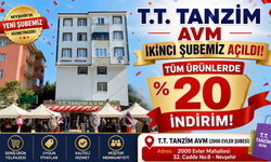 T.T. Tanzim AVM’nin İkinci Şubesi Açıldı: Tüm Ürünlerde Yüzde 20 İndirim!