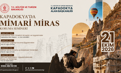 Kapadokya’da Mimari Miras Koruma Semineri Düzenlenecek