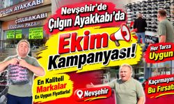 Nevşehir’de Çılgın Ayakkabı’da Ekim Kampanyası!