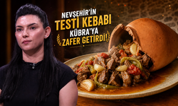 MasterChef’te Nevşehir Rüzgârı Esti! Kübra Satılmış Kaptanlığı Kaptı