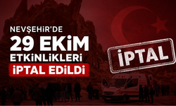 Göreme’deki Facia Sonrası Nevşehir’de 29 Ekim Etkinlikleri İptal Edildi