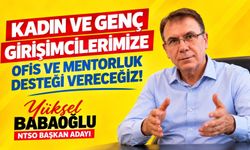 NTSO Başkan Adayı Babaoğlu: “Kadın ve Genç Girişimcilerimizin Yanındayız”
