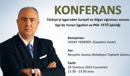 Gazeteci Vedat Yenerer Avanos'ta konferans verecek