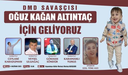 Nevşehir'de DMD Hastası Oğuz Kağan İçin Umut Konseri