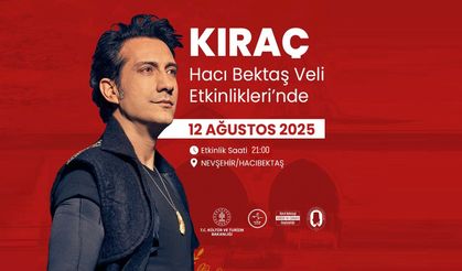 Kıraç, Hacıbektaş’ta konser verecek