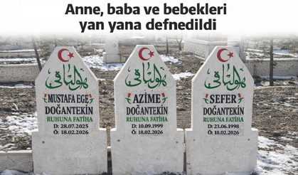 Nevşehir'de yürekleri yakan görüntü! Anne, baba ve bebekleri yan yana defnedildi