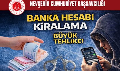Başsavcı Karakoca’dan Uyarı: Banka Hesabı Kiralamak Suçtur