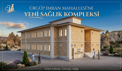 Ürgüp’e Modern Aile Sağlığı Merkezi ve 112 İstasyonu