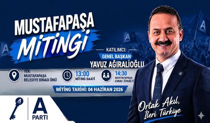 Yavuz Ağıralioğlu Mustafapaşa Mitingi İçin Nevşehir’e Geliyor