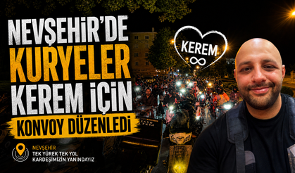 Nevşehir’de Kuryeler Kerem Paltacı İçin Konvoy Düzenledi