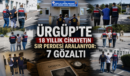 Nevşehir Ürgüp’te 18 Yıllık Cinayet Dosyası Çözüldü: 7 Şüpheli Gözaltında