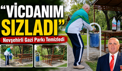 Nevşehirli Gazi, Kirletilen Parkı Kendi Elleriyle Temizledi