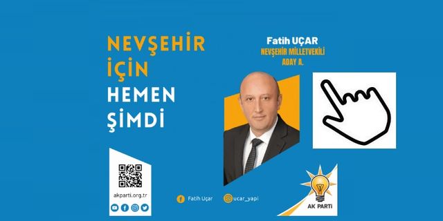 AK Parti Nevşehir Milletvekili A. Adayı Uçar: 'Temayül Yoklaması hayırlı olsun'
