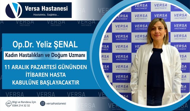 Versa Hastanesi'ne Yeni Kadın Doğum Uzmanı