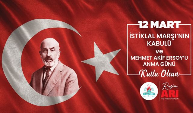 Başkan Arı “12 Mart Kurtuluş Mücadelesinin Mısralara Dökülmüş Halidir”