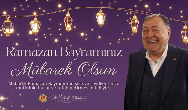 NTSO Başkanı Parmaksız’dan Ramazan Bayramı Mesajı