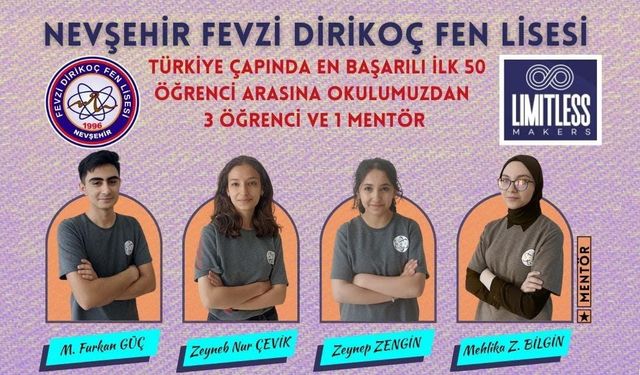 Türkiye'nin En Başarılı İlk 50 Öğrenci Arasında Nevşehir'den 3 Öğrenci