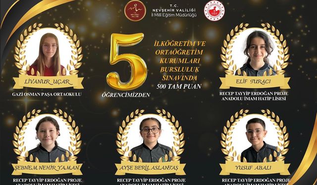Nevşehir'de 5 öğrenci Türkiye birincisi oldu!