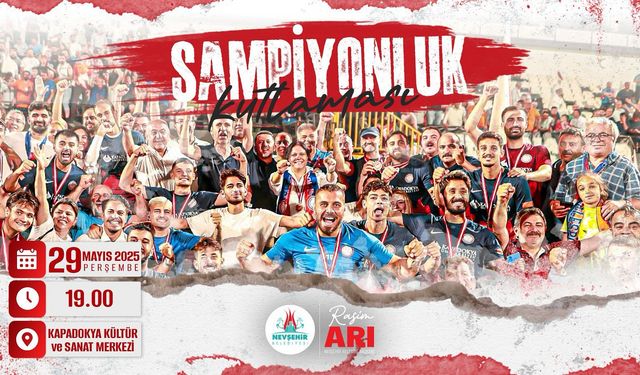 Suvermez Kapadokyaspor Nevşehir'de şampiyonluğunu kutluyor