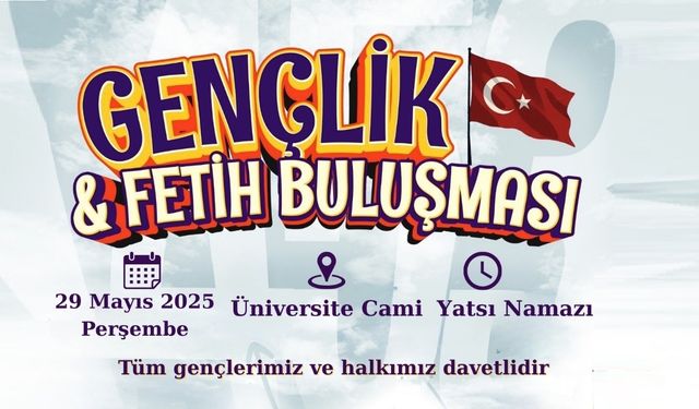 Nevşehir'de gençlik fetih buluşması