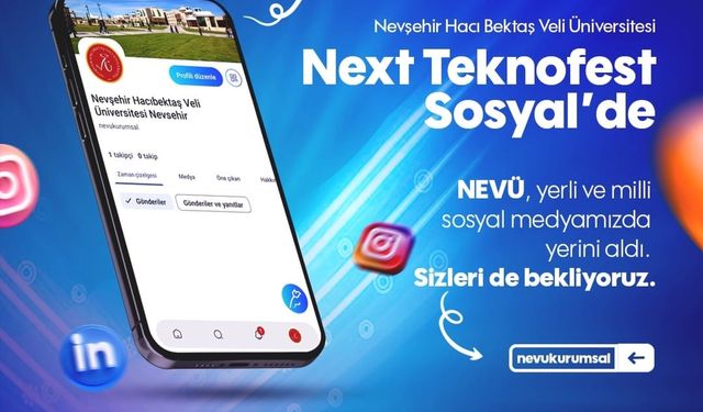 NEVÜ, Türkiye’nin Yerli ve Milli Sosyal Medya Platformu NEXT’te Yerini Aldı