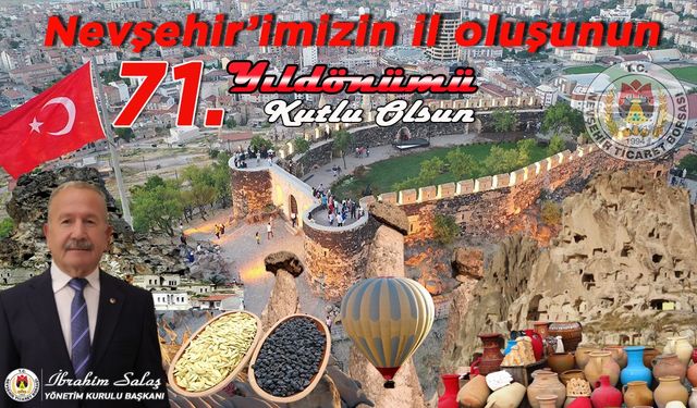 Salaş, Nevşehir'in 71. Yıl Dönümü'nü Kutladı